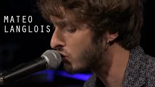 Matéo Langlois - Le rythme - Live @ Le Pont des Artistes