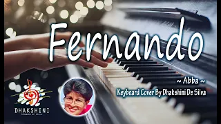 Fernando by Abba | Keyboard Cover By Dhakshini De Silva