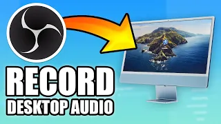 OBS Studio for Mac | Record Desktop Audio