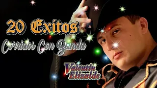 Mix De Puros Corridos De Valentin Elizalde 💥✅ Las 20 Mejores Exitos De Valentin Elizalde