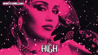 Miley Cyrus - High (Lyrics) | Nightcore LLama Reshape