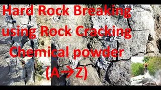 Hard Rock Breaking (Demolish/Blasting) Using Rock Cracking Chemical powder- No Explosive NO licences