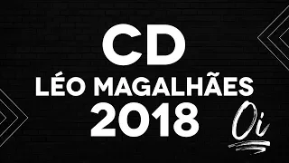 LÉO MAGALHÃES - 2018 (CD COMPLETO)