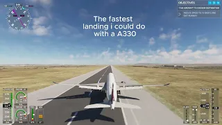The fastest landing i could with a a330