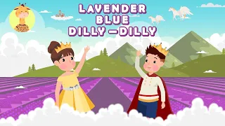 LAVENDERS BLUE DILLY DILLY - SONGS FOR KIDS & NURSERY RHYMES