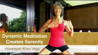Dynamic Meditation Creates Serenity | Himalayan Kriya Yoga (Weird yoga gets you out of your head)