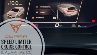 How to use the Cupra Formentor speed limiter, cruise control & adaptive cruise control !
