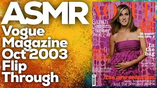 Gentle Whispering ASMR Page Flipping: Exploring the October 2003 Vogue Magazine , StevenAntonyASMR