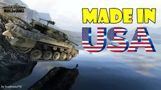 World of Tanks - Funny Moments | MADE IN USA 2!