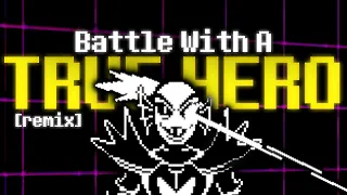 Battle Against A True Hero - UNDERTALE [Remix/Recreation]