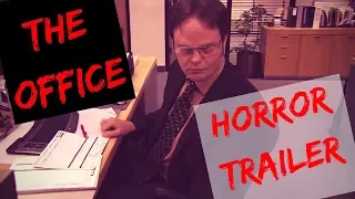 The Office - Horror Trailer