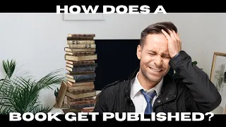 How Does a Book Get Published (Traditional Book Publishing)?