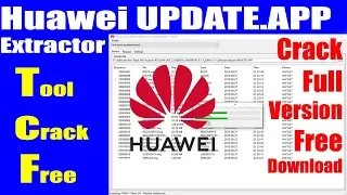 How to Huawei UPDATE APP Extractor Tool Crack Free Download