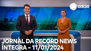 Jornal da Record News - 11/01/2024