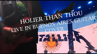 METALLICA - HOLIER THAN THOU (Live in Buenos Aires 2022) - RHYTHM GUITAR COVER