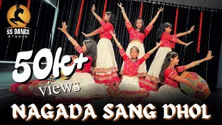 Nagada Sang Dhol Song | Garba Dance | SS DANCE STUDIO