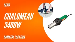 Démonstration chalumeau air chaud 3400W - Dumatos Location