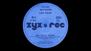 Lian Ross - Say You'll Never (maxi instrumental mix by SuperVox)