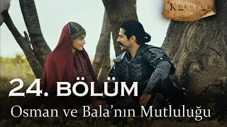 Osman Bey ve Bala Hatun'un mutluluğu - Kuruluş Osman 24. Bölüm