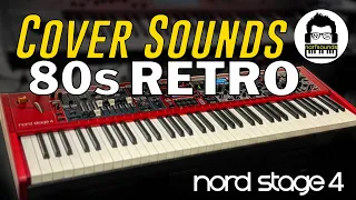 Nord Stage 4 80s Retro Cover Sounds |Tears for Fears Pink Floyd Dire Straits Sting A-ha Billy Idol