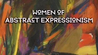 Arts District: Women of Abstract Expressionism