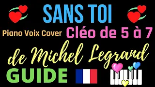 Sans Toi 💔: Guide Piano Voix Cover