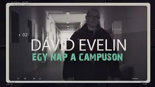 Egy nap a Campuson - Dávid Evelin (KVI)