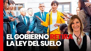 Economía Para Todos: El Gobierno retira la Ley del Suelo