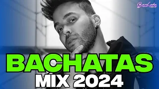 BACHATA MIX 2024 - LO MAS NUEVO 2024 - BACHATA 2024