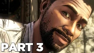 THE WALKING DEAD THE FINAL SEASON EPISODE 3 Walkthrough Gameplay Part 3 - LEE (Season 4)