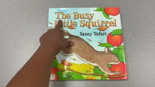 The  Busy Little Squirrel read by Mrs. Vang