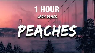 [1 HOUR] Jack Black - Peaches (Lyrics) The Super Mario Bros. Movie