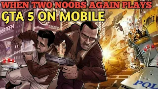 When two noobs again plays GTA 5 || Urdu/Hindi || Mythpat & Live Insaan
