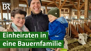 Einheirat auf dem Bauernhof - nicht immer einfach! | Mehrgenerationenhaus | Unser Land | BR