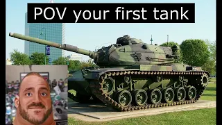 POV your first tank