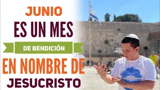 Junio está bendecido por Dios 🕊 Oración de la mañana