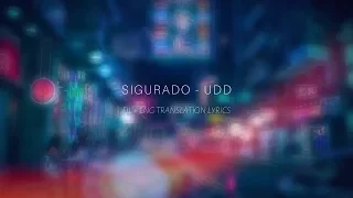 Sigurado (Sure) - UDD (FIL/ENG) lyrics