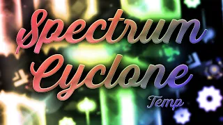 Spectrum Cyclone by Temp (Extreme Demon) | Geometry Dash