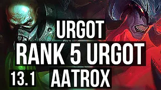 URGOT vs AATROX (TOP) | Rank 5 Urgot, 1000+ games, Dominating | EUW Master | 13.1