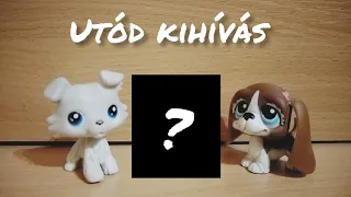 LPS:Utód kihívás