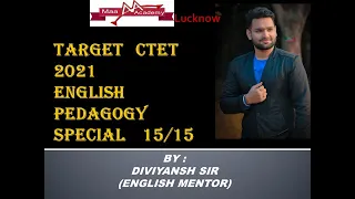 TARGET CTET2021 || English Pedagogy by DIVIYANSH SIR ||  Maa Academy Lucknow