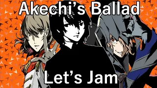 Let's Jam - No More What Ifs: The Ballad of Goro Akechi