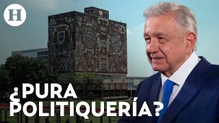 AMLO se lanza contra la UNAM por respuesta en supuesto plagio de la tesis de Yasmín Esquivel