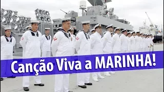 Viva a Marinha! (Imagens, legenda e letra na descrição.)