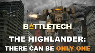 BATTLETECH: The Highlander