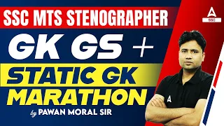 SSC MTS/ Stenographer 2023 | GK GS & Static GK Marathon Class | GK GS By Pawan Moral Sir
