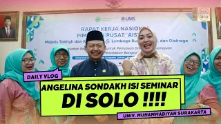 ANGELINA SONDAKH HADIRI SEMINAR DI UNIV. MUHAMMADIYAH SURAKARTA