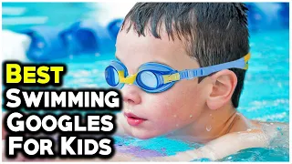 7 Best Swimming Goggles For Kids In 2022 -  Toddler's mama
