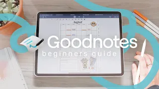 ✏️ Goodnotes 6 Beginners Guide & Full Walkthrough : Everything you NEED to know !