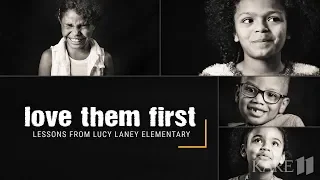 Love Them First: Lessons From Lucy Laney Elementary - Trailer